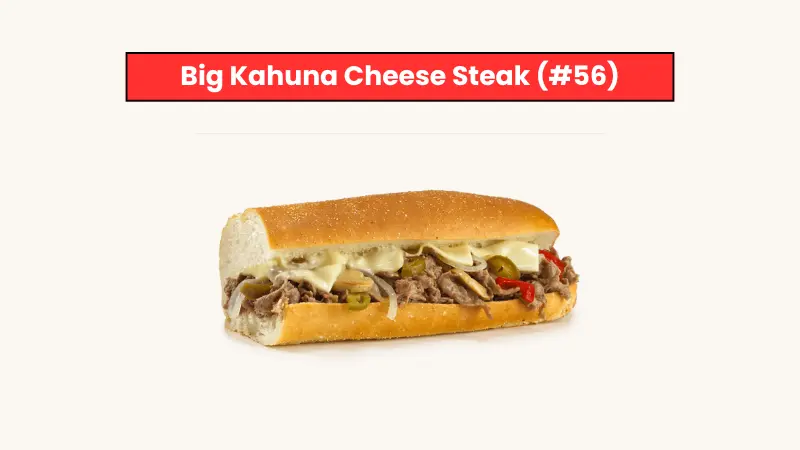 Big Kahuna Cheese Steak (#56)