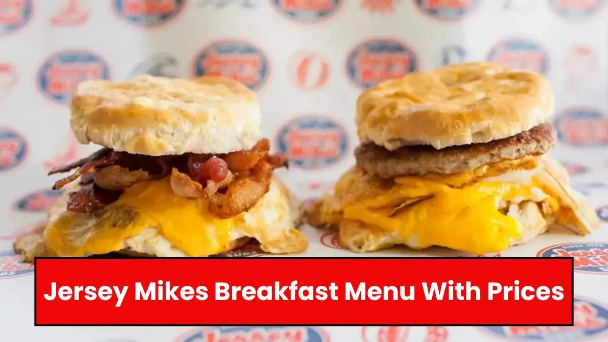 Jersey Mikes Breakfast Menu With Prices