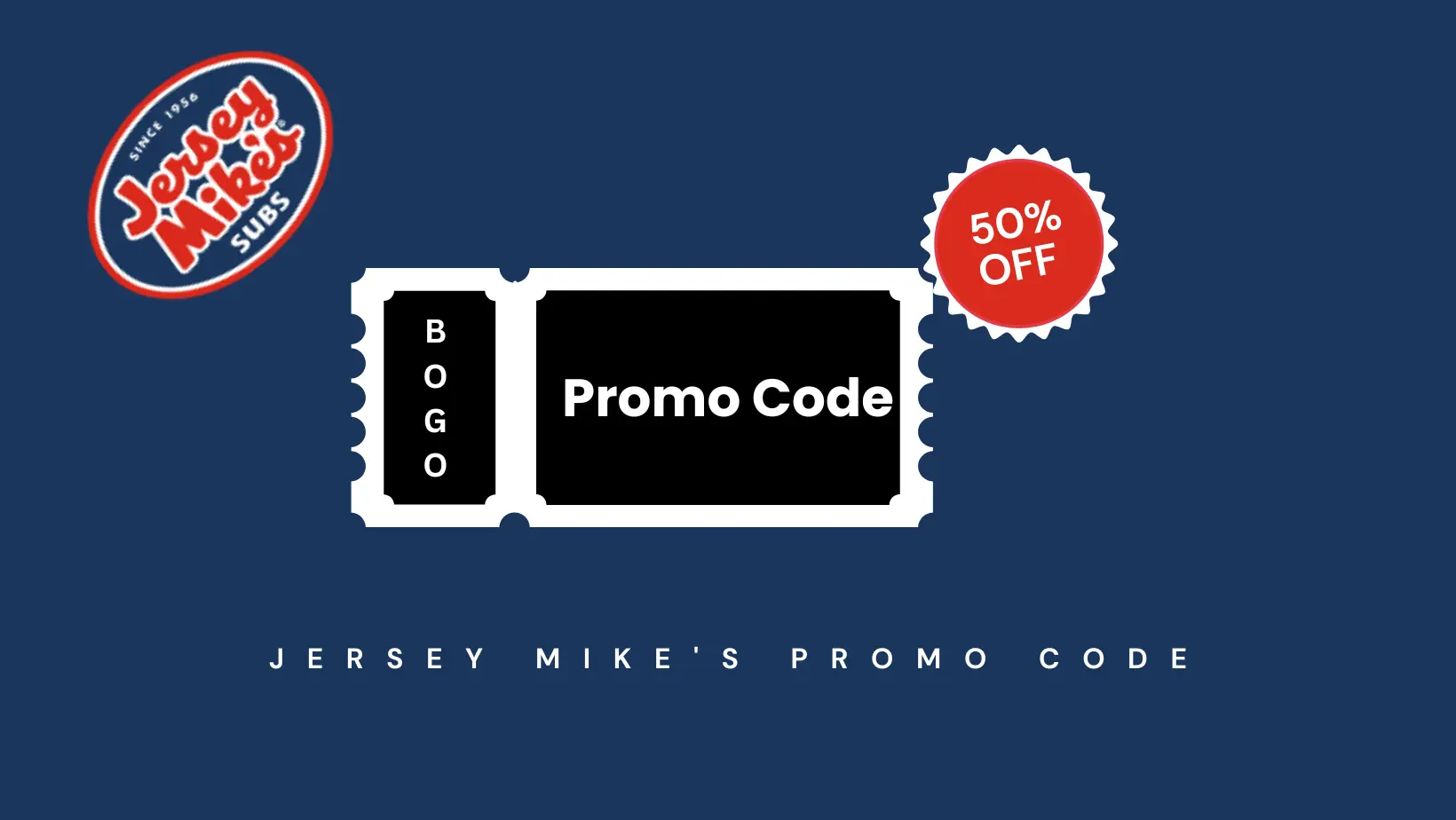 Jersey Mike's Promo Code