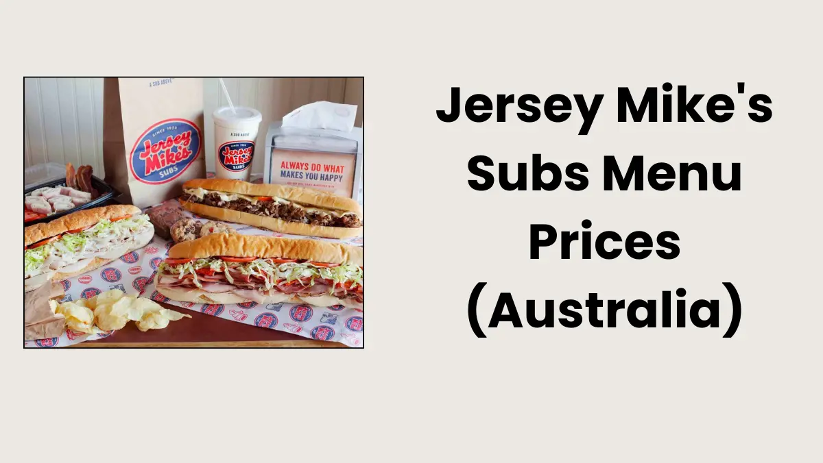 Jersey Mike's Subs Menu Prices (Australia)